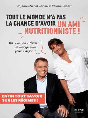cover image of Tout le monde n'a pas la chance d'avoir un ami nutritionniste